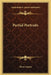 Partial Portraits by Henry James