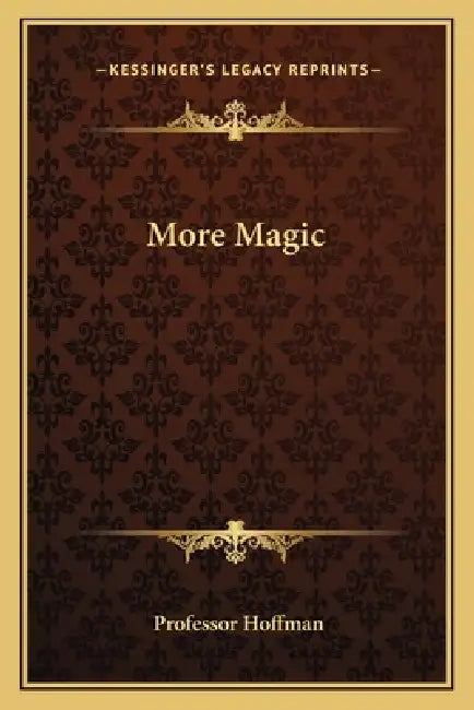 More Magic by Hoffman