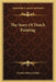 The Story Of Dutch Painting by Charles Henry Caffin