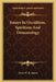 Essays In Occultism, Spiritism And Demonology by Dean W. R. Harris