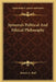 Spinoza's Political And Ethical Philosophy by Robert A. Duff
