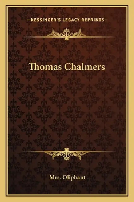 Thomas Chalmers by Oliphant