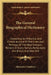 The General Biographical Dictionary: Containing An Historical And Critical Account Of The Lives And Writings Of The Most Eminent Persons In Every Nati by Alexander Chalmers