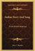 Indian Story And Song: From North America by Alice C. Fletcher