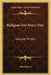 Religion For Every Day: Lectures To Men by Alfred Barry