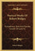 Poetical Works Of Robert Bridges: Prometheus; Eros And Pysche; Growth Of Love V1 by Robert Bridges