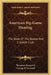American Big-Game Hunting: The Book Of The Boone And Crockett Club by Theodore Roosevelt, George B. Grinnell