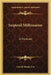 Inspired Millionaires: A Forecast by Gerald Stanley Lee