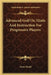 Advanced Golf Or, Hints And Instruction For Progressive Players by James Braid