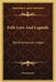 Folk-Lore And Legends: North American Indian by Anonymous
