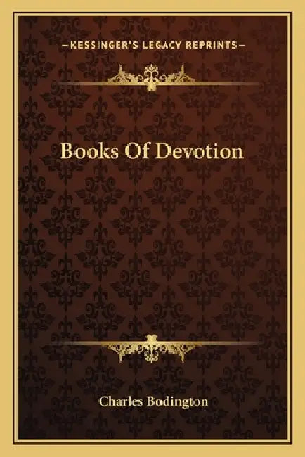 Books Of Devotion by Charles Bodington