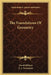 The Foundations Of Geometry by David Hilbert, E. J. Townsend