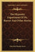 The Hypnotic Experiment Of Dr. Reeves And Other Stories by Charlotte Rosalys Jones