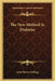 The New Method In Diabetes by John Harvey Kellogg