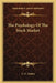 The Psychology Of The Stock Market by G. C. Selden