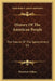 History Of The American People: The Found Of The Government V3 by Woodrow Wilson