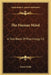 The Human Mind: A Text-Book Of Psychology V2 by James Sully