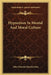Hypnotism In Mental And Moral Culture by John Duncan Quackenbos