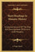 Short Readings In Masonic History: A Concise Account Of The Rise And Development Of Ancient Craft Masonry by J. Hugo Tatsch