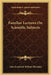Familiar Lectures On Scientific Subjects by John Frederick William Herschel