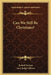 Can We Still Be Christians? by Rudolf Eucken, Lucy Judge Gibson