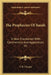 The Prophecies Of Isaiah: A New Translation With Commentary And Appendices V2 by T. K. Cheyne