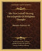 The New Schaff-Herzog Encyclopedia Of Religious Thought: Morality-Petersen V8 by Samuel MacAuley Jackson, Charles Colebrook Sherman, George William Gilmore