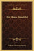 The House Beautiful by William Channing Gannett