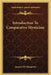 Introduction To Comparative Mysticism by Jacques De Marquette