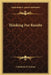 Thinking For Results by Christian D. Larson