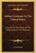 Indian Costumes In The United States: A Guide To The Study Of The Collections In The Museum by Clark Wissler