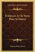 Evidences As To Man's Place In Nature by Thomas Henry Huxley