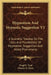 Hypnotism And Hypnotic Suggestion V2: A Scientific Treatise On The Uses And Possibilities Of Hypnotism, Suggestion And Allied Phenomena by Virgil E. Neal, Charles S. Clark