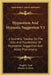Hypnotism And Hypnotic Suggestion V3: A Scientific Treatise On The Uses And Possibilities Of Hypnotism, Suggestion And Allied Phenomena by Virgil E. Neal, Charles S. Clark