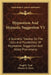 Hypnotism And Hypnotic Suggestion V5: A Scientific Treatise On The Uses And Possibilities Of Hypnotism, Suggestion And Allied Phenomena by Virgil E. Neal, Charles S. Clark