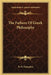 The Fathers Of Greek Philosophy by R. D. Hampden