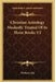 Christian Astrology Modestly Treated Of In Three Books V2 by William Lilly