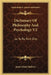 Dictionary Of Philosophy And Psychology V2: Le To Ru Part One by James Mark Baldwin