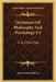 Dictionary Of Philosophy And Psychology V2: S To Z Part Two by James Mark Baldwin