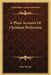 A Plain Account Of Christian Perfection by John Wesley