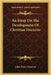 An Essay On The Development Of Christian Doctrine by John Henry Newman