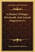 A History Of Magic, Witchcraft, And Animal Magnetism V1 by John Campbell Colquhoun