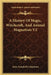 A History Of Magic, Witchcraft, And Animal Magnetism V2 by John Campbell Colquhoun