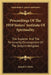 Proceedings Of The 1959 Sisters' Institute Of Spirituality: The Superior And The Personality Development Of The Subject-Religious by Joseph E. Haley