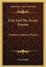 God And The Social Process: A Study In Hebrew History by Louis Wallis