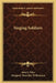 Singing Soldiers by John J. Niles, Margaret Thorniley Williamson