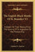 The English Black Monks Of St. Benedict V2: A Sketch Of Their History From The Coming Of St. Augustine To The Present Day by Ethelred L. Taunton