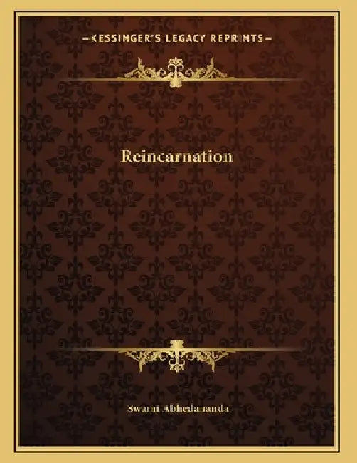 Reincarnation by Swami Abhedananda