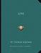 Love by St Thomas Aquinas