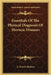 Essentials Of The Physical Diagnosis Of Thoracic Diseases by E. Darwin Hudson
